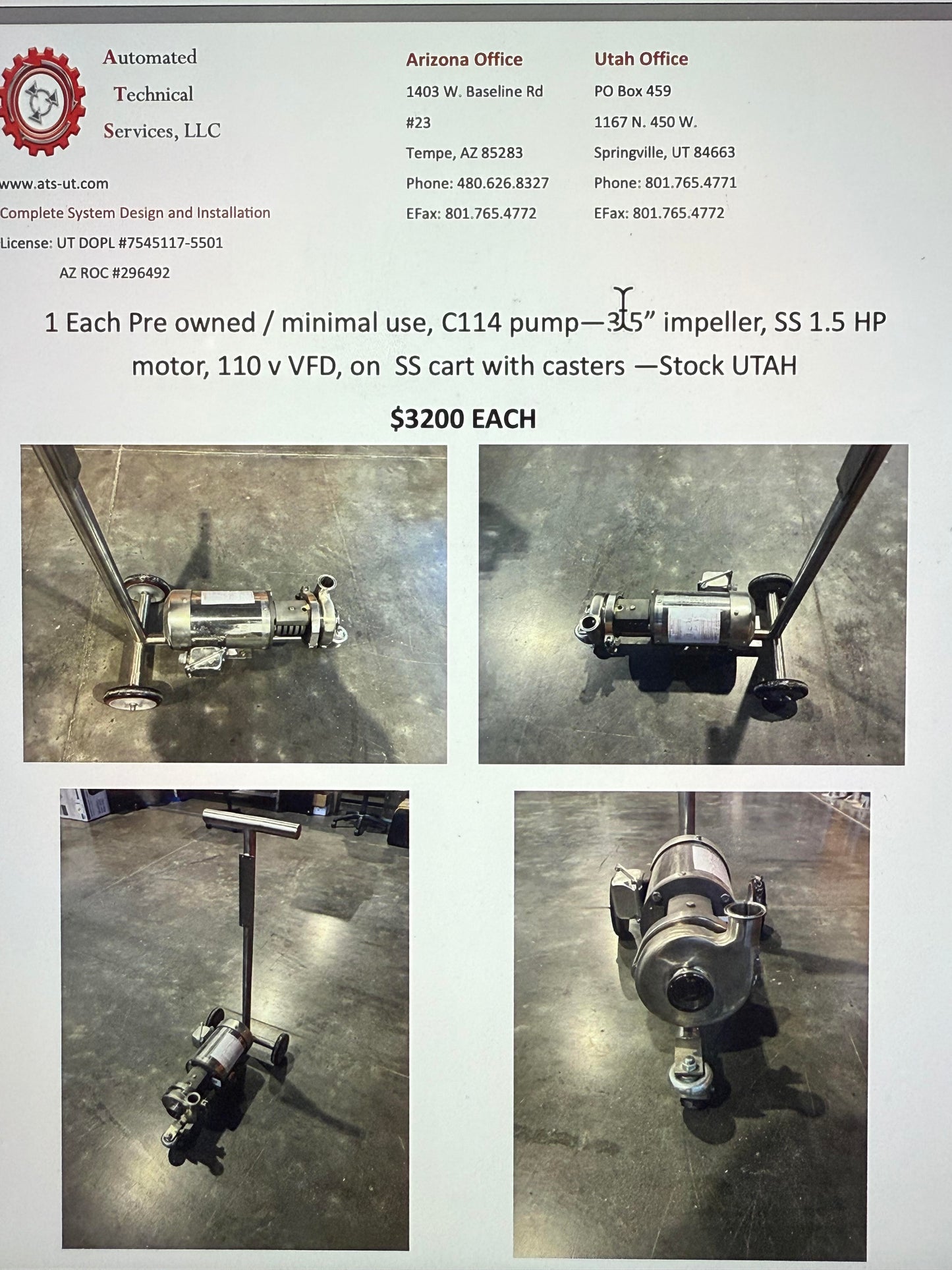 Pre Owned / minimal use, C114 Pump - 3.5 inch impeller, SS 1.5 HP motor, 110V VFD on SS cart with casters