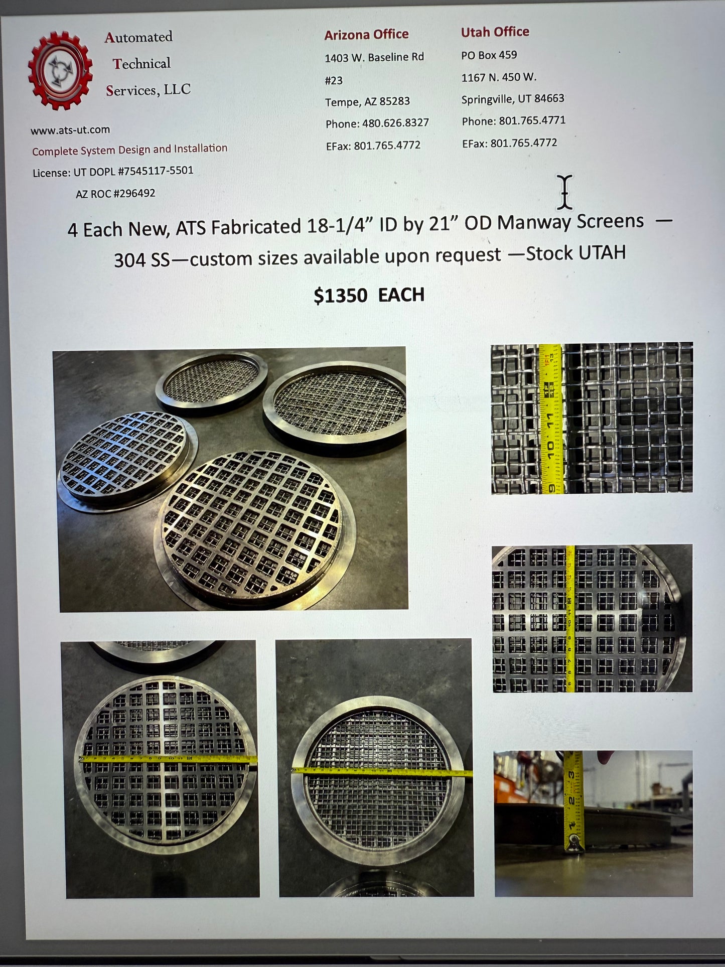 4 Each New, ATS Fabricated 18-1/4” ID by 21” OD Manway Screens — 304 SS—custom sizes available upon request