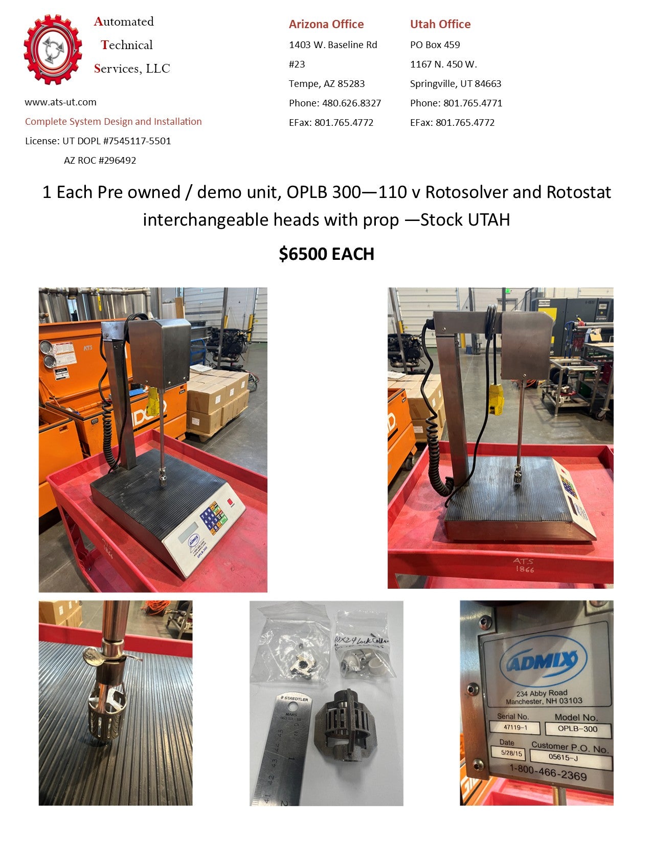 Pre owned / demo unit, OPLB 300—110 v Rotosolver and Rotostat interchangeable heads with prop —Stock UTAH $6500 EACH - 1 Available