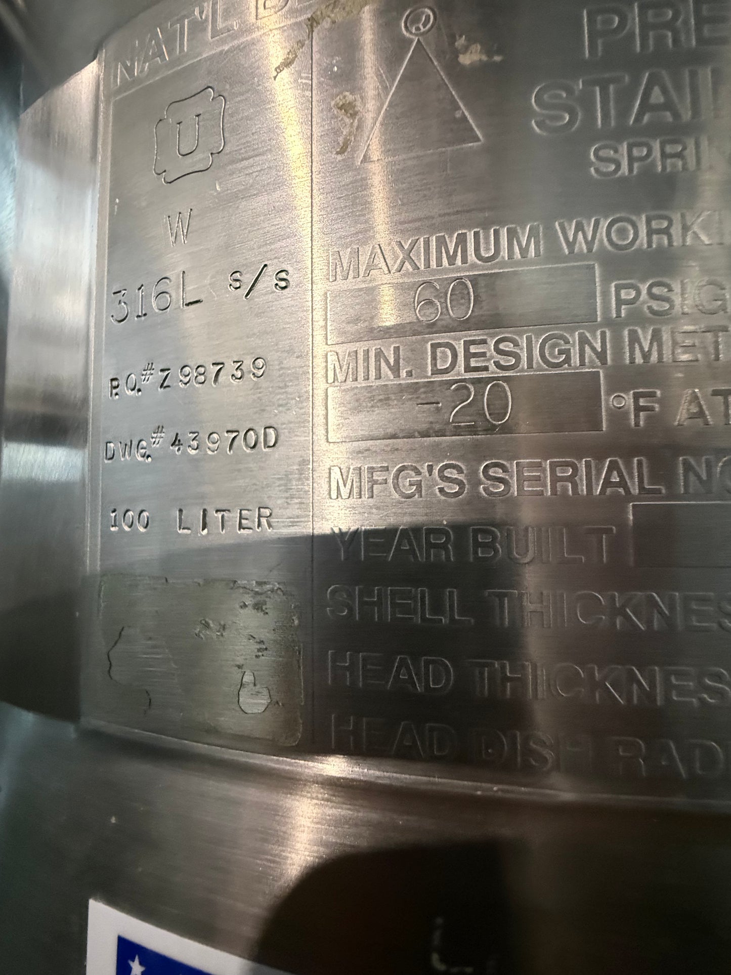 Pre-Owned 100 Liter Pressure Tank - Precision Stainless, 316L SS, Working Pressure 60 PSIG @ 212 Deg