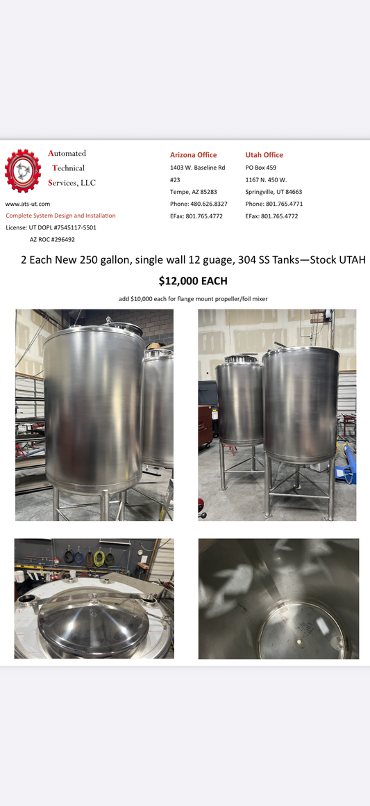 2 Each New 250 gallon, single wall 12 guage, 304 SS Tanks—Stock UTAH
